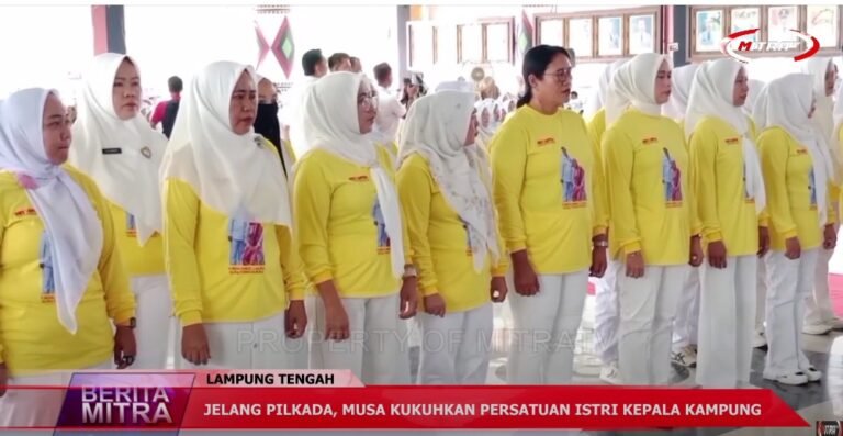 JELANG PILKADA, MUSA KUKUHKAN PERSATUAN ISTRI KEPALA KAMPUNG
